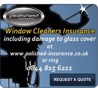 Window Cleaning Insurance quotes for; 
Public Liability Insurance & Employers Liability Insurance
Policies including Damage to Glass, Treatment Risks 
& Keyholder Cover available. 
Advice available from experienced
insurance advisors
Tools cover available.